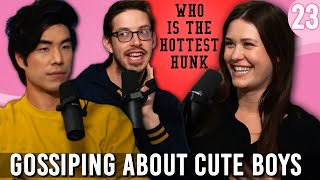 Gossiping About Cute Boys W\/ Eugene \&  Keith - You Can Sit With Us Ep. 23