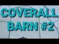 Coverall barn UPDATE!! (Fabric shelter) HAPPY NEW YEAR!!!