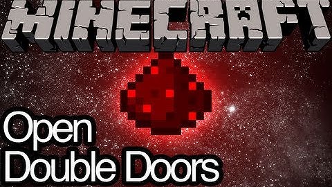 Triggering Double Doors Using Redstone