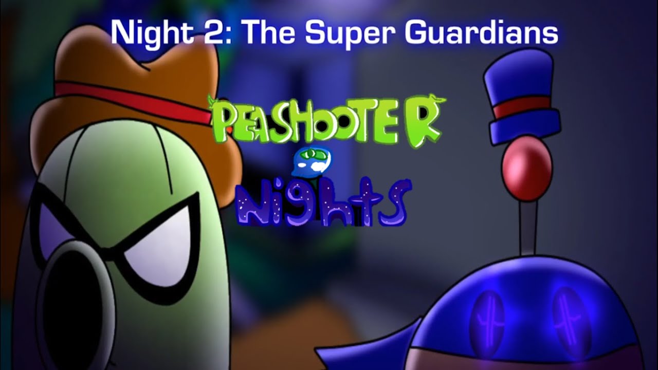 Peashooter Nights (Major Update Night 2) YouTube
