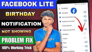 🎂 Facebook Lite Birthday Notification Problem Fix | Enable/Disable Birthday Notifications 🎉