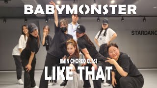 논현댄스학원 | 지민T  Choreo Class | BABYMONSTER - Like That