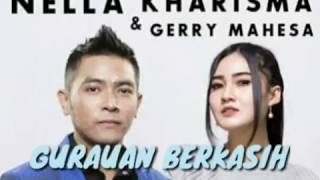 Nella kharisma \u0026 Gerry mahesa lagu Gurauan Berkasih