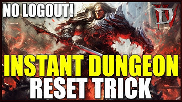 INSTANTLY RESET ANY DUNGEON! THE FASTEST EXP FARM POSSIBLE! - DIABLO 4