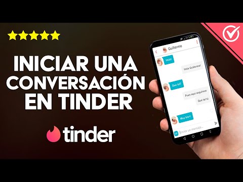 Cómo Iniciar una Buena Conversación en Tinder | Frases, Preguntas y Juegos