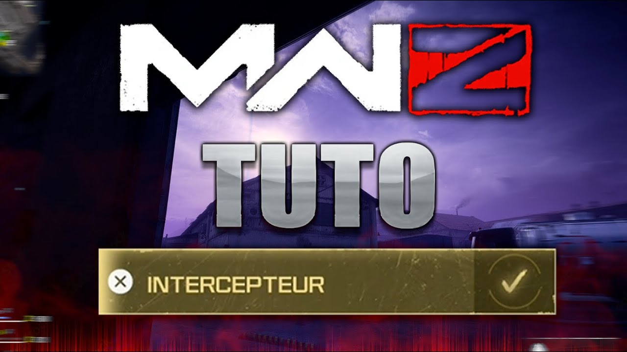 TUTO MW3 ZOMBIES Mission INTERCEPTEUR Qute Acte I MWZ