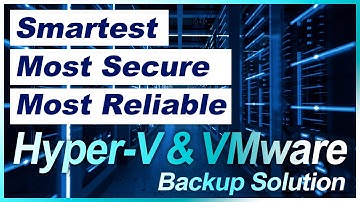 Smartest, most secure, most reliable #Hyper-V & #VMware #backup solution