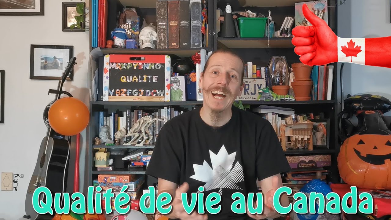 Vivre au CANADA : la QUALITÉ DE LA VIE !! [immigrer au Canada] - YouTube