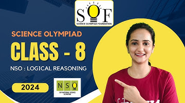 Science Olympiad Class - 8| NSO 2024 | Logical Reasoning Questions | NSO PYQs #olympiad #youtube 🔥🥳🚩