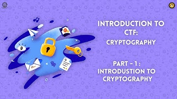 Introduction to Cryptography || Capture The Flag