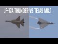 Jf17 vs tejas  dubai airshow 2023