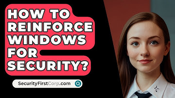 How To Reinforce Windows For Security? - SecurityFirstCorp.com