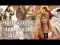 #Horóscopos del mes de #Agosto #Arcángeles #MhoniVidente #Zodiaco