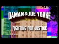 Daman  joe yorke  fighting for justice official music