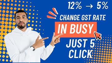 NEW GST TAX RATE CHANGE IN BUSY SOFTWARE 21 |HOW UPDATE NEW GST TAX RATE IN BUSY 21| GST 2.0 IN BUSY