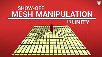 MESH MANIPULATION in Unity | Part 1 (show-off)