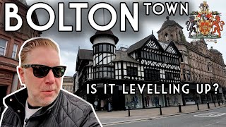 What's happened to Bolton? Is it finally levelling up? Why so many closed shops?