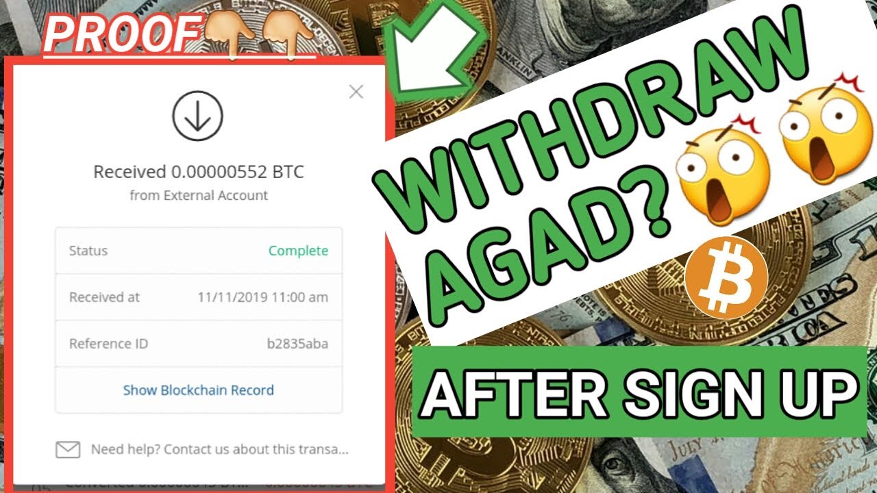 Free BTC instant after sign up withdraw agad
