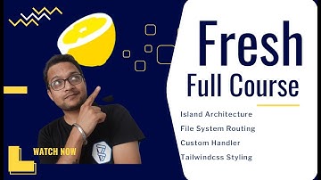 Fresh - A Deno Framework full course
