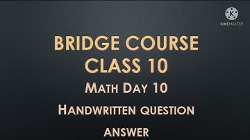 bridge course class 10 math Day setu aabhyas 10 Handwritten question answers