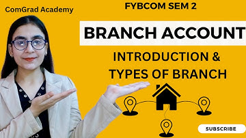 Branch account#1 Introduction| FYBCOM SEM 2 MUMBAI UNIVERSITY|#bcom #mumbaiuniversity #branchaccount