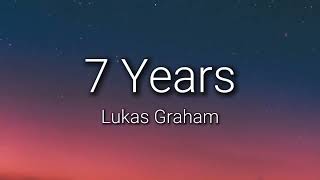 Lukas Graham  7 Years (Lyrics)