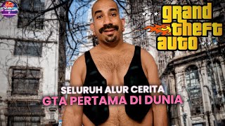 Cerita Tokoh Pertama GTA Sebelum Tercipta GTA 6 | Seluruh Alur Cerita GTA 1 Grand Theft Auto 1997