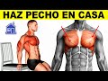 ✅ Haz Estos EJERCICIOS PARA EL PECHO en Casa | Ejercicios para el pecho