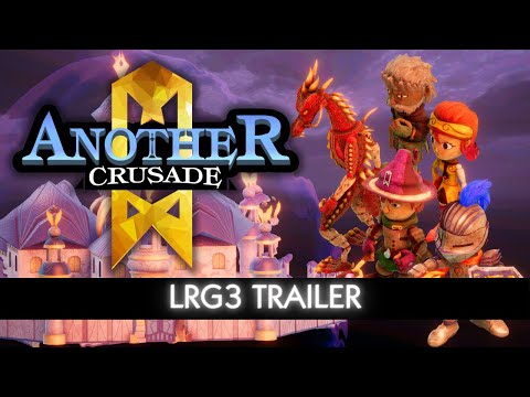 Another Crusade | LRG3 Trailer