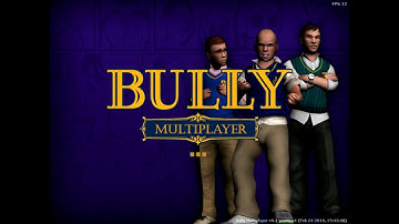 BULLY-MP IS ALIVE!