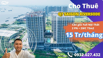 Cho Thuê Căn Hộ Quận 7 - Căn Góc 2PN + 2WC 73m2 Full Nội Thất Chung Cư Q7 Saigon Riverside
