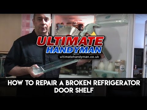 How to repair a broken refrigerator door shelf