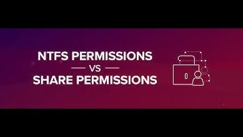 File system management- (Sharing and NTFS permissions)- Part 1