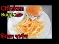 Chicken Burger.  চিকেন বাৰ্গাৰ । Easy and delicious homemade chicken burger. How to make burger.