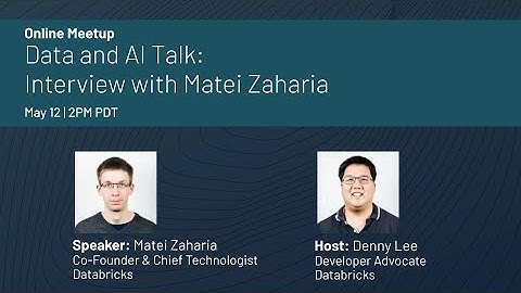 Interview | Data and AI Talk with Databricks Co-Founder, Matei Zaharia