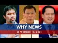 UNTV: WHY NEWS | September 14, 2021