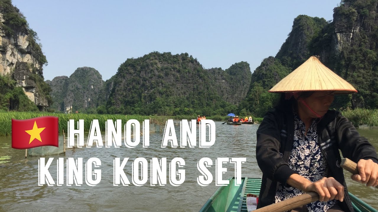 CRAZY CAPITAL & BOAT RIDE IN KING KONG SET - HANOI ...