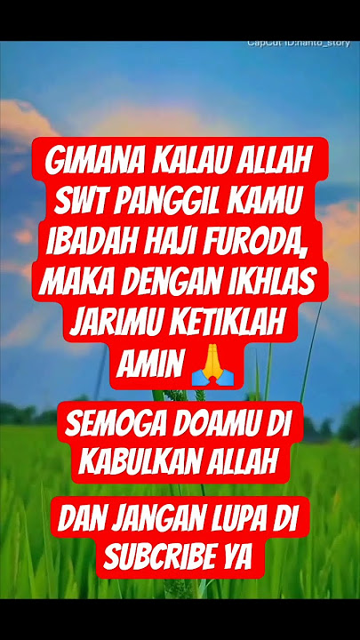 semoga doamu di kabulkan Allah #fypyoutube #quotes #katakatabijakalibinabuthalib #videoshort