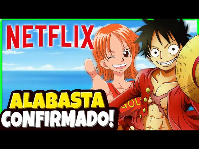 One Piece: Saga de Alabasta será retirada da Netflix – ANMTV