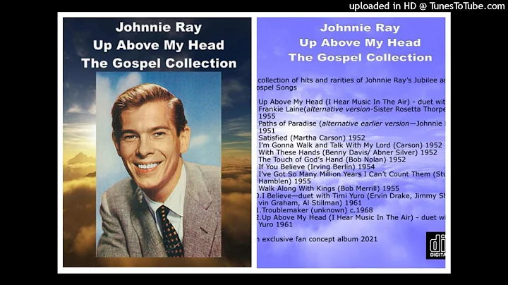 Johnnie Ray - Up Above My Head - The Gospel Collec...