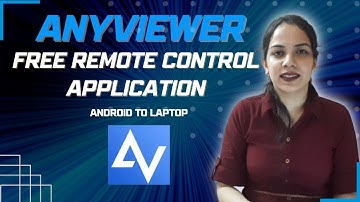 AnyViewer:- Mobile to Laptop Connection | Remote Software | Remote Access | Remote File Transfer