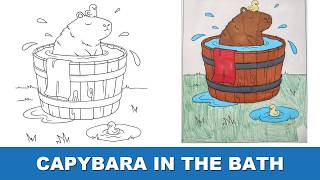 Capybara in the Bath - Colored Pencils & Alcohol Markers