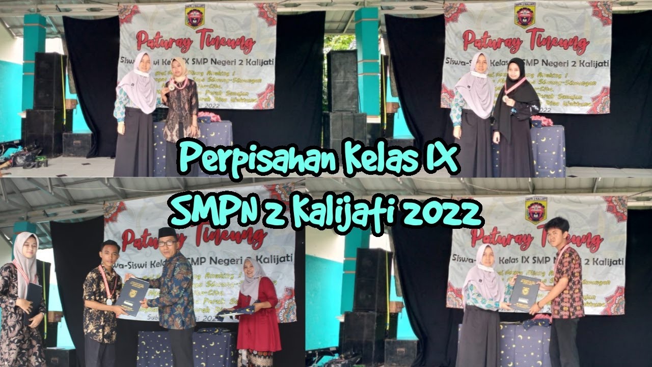 Pelepasan Kelas IX SMPN 2 Kalijati || Tahun 2022