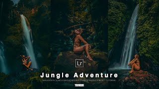Jungle time mauntain relaxing adventure photography preset tutorial #waterfall #junglebook