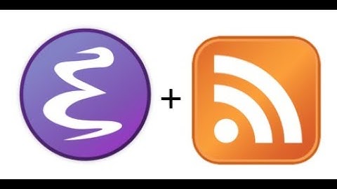 scimax - Managing RSS feeds with Emacs and elfeed