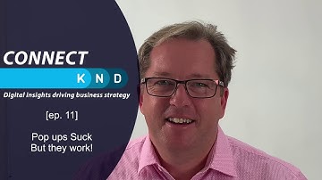 CONNECT KND ep 11:  Pop ups on websites suck! But do they convert more business