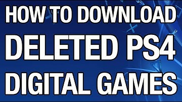 How to Download Deleted PS4 Digital Games