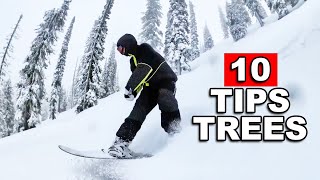 10 Tips to Snowboard Better in Trees