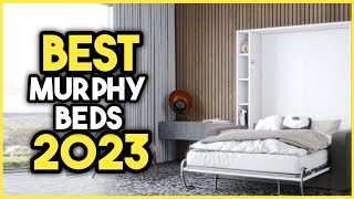 Top 7 Best Murphy Beds In 2023