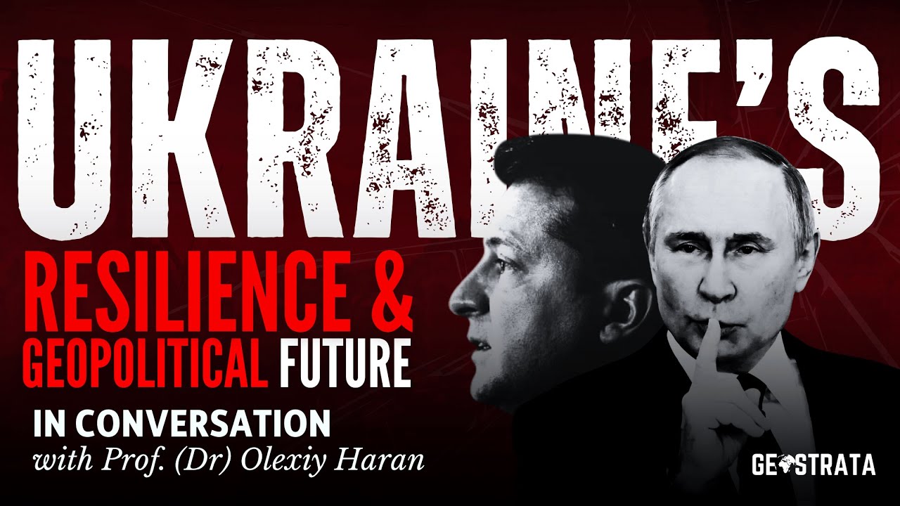 Ukraine’s Democratic Resilience and Geopolitical Challenges